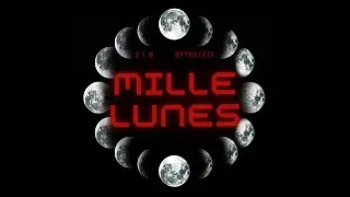 X.I.M Ft Hypnoteze - Mille lunes // Vidéoclip Officiel