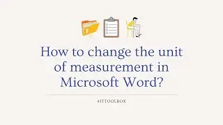 How to change unit of measurement in your Microsoft Word Document? | Taglish