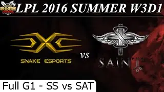SS vs SAT Game 1 Full + Profile (SofM Rek'Sai) - LPL Summer 2016 W3D1M1 Snake eSport vs Saint Gaming