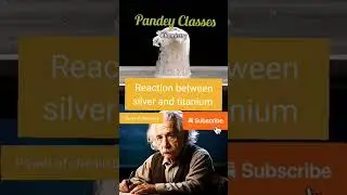 Reaction between silver and titanium #science #chemistry #experiment #ytshorts #viralvideo #trending