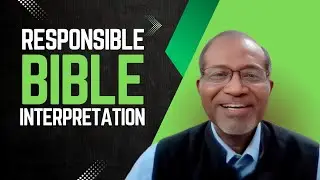 Responsible Bible Interpretation | Dr. Jacob Cherian | Part 3