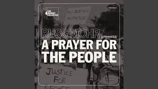 A Prayer for the People