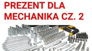 Co kupić MECHANIKOWI NA PREZENT cz.2 dla mechanika | Mikołajki Święta Dzień Chłopaka Urodziny