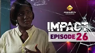 Série - Impact - Saison 2 - Episode 26- VF