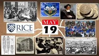 TODAY IN HISTORY - 19 MAY - ON THIS DAY HISTORICAL EVENTS