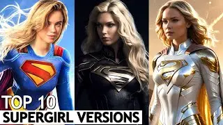 Top 10 Supergirl Most Powerful Versions in DC | BNN Review