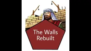The Walls Rebuilt