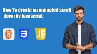How to create an animated scroll down by Javascript
