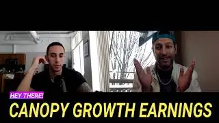 CANOPY GROWTH EARNINGS (NYSE: CGC) - RICH TV LIVE - DEPARTURES CAPITAL