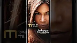Ijan Zagorsky - Indian Lullaby Original Mix | shorts | new music