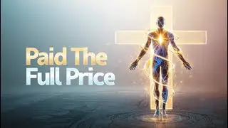 Paid The Full Price | Elijah Fontem | Lyrics