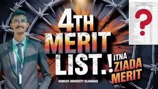 4th Merit List Of Comsats Islamabad 2025 || Life At Comsats University Islamabad