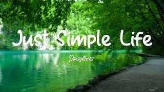 [playlist] just simple life | songs that make your day more chillin'