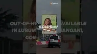 Expand Your Reach in DRC with outdoor advertising
