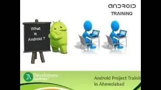 Android Project Training in Ahmedabad
