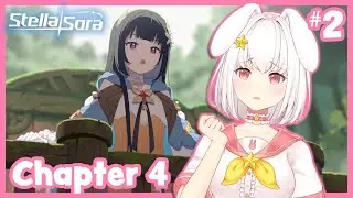 【Stella Sora】 Chapter 4 - Beyond the Dream [Part 2]