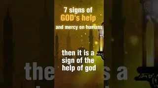 7 signs of Allah's help and mercy on humans #islam #hadith #godhelp