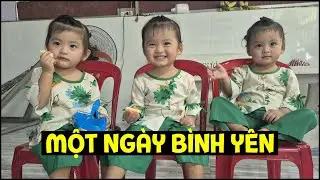 Một ng&agrave;y b&igrave;nh y&ecirc;n của ba b&eacute; sinh ba Mai Th&ugrave;y Linh ở qu&ecirc; ngoại | TAM C&Ocirc; NƯƠNG