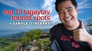 TOP 10 TAGAYTAY TOURIST SPOTS: Best Places to Visit and Sample Itinerary