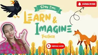 Let's learn a Story|| The Fox & the Crow Story||🦊🐦‍⬛