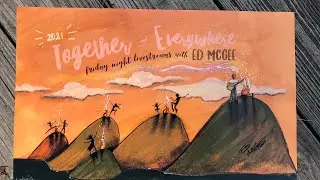 Ed McGee livestream 2/26/21 Together & Everywhere