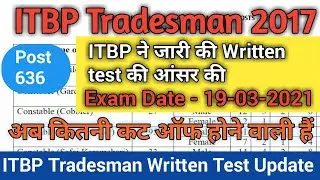 ITBP Release Constable Tradesman Answer key 2021 | ITBP Tradesman Big Update | ITBP AnsKey Release