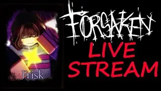 Forsaken Sandbox LIVE STREAM | Deivy and more!