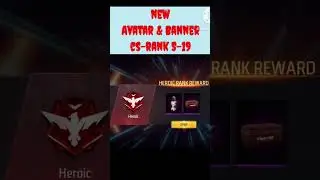 I Got New 😱 Avatar & Banner Of Heroic S19 Cs Rank Free Fire Max #shorts