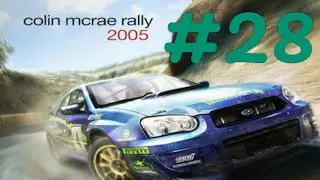 Финал (ч.1) Colin McRae Rally 2005 #28 Часть