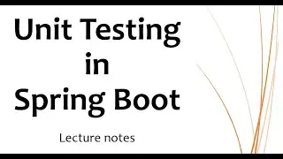 Unit Testing in Spring Boot