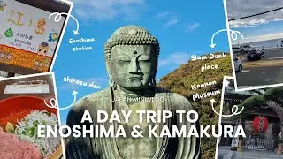 A Day Trip to Enoshima and Kamakura | Winter In Japan