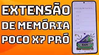 COMO ATIVAR E USAR A EXTENS&Atilde;O DE MEMORIA RAM NO CELULAR POCO X7 PR&Oacute;