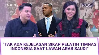 Komika Afif Xavi: Tidak Ada Kejelasan Sikap Pelatih Timnas Indonesia saat Lawan Arab Saudi | ROSI