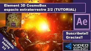 Tutorial Element 3D CosmoBox espacio extraterrestre 2/2 // After Effects