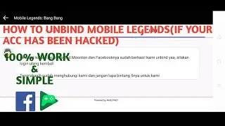 HOW TO UNBIND MOBILE LEGENDS(IF YOUR ACC HAS BEEN HACKED OR FORGOT PASSWORD)#2
