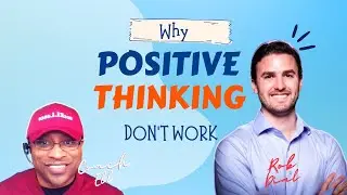 Why Positive Thinking Don't Work - Motivational Speech | Coach ELL #Achieveabetterlife #mindset
