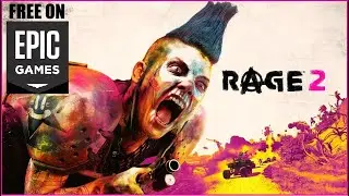 RAGE 2 - *Free* on EPIC store (Limited time!!)