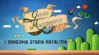 GiocoMagazzino #14 - L'Ennesima Storia Natalizia