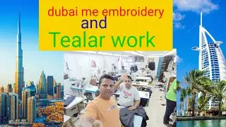 #dubai embroidery and #tealar work Dubai #india #upbihar #vlogvideo ##tranding #hindi