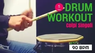 5 Minuti Drum Workout: Colpi Singoli (90 BPM)