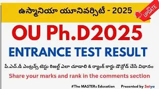OU PHD ENTRANCE TEST RESULT OUT NOW 2025 ఉస్మానియా యూనివర్సిటీ ఎంట్రన్స్ టెస్టు  QUALIFIED MARKS