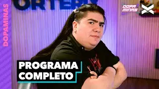 VINO SCHAPI Y ROMPI&Oacute; EL TEST DE LA PRINCESA!!  | #Dopaminas | COMPLETO 26/09 | VORTERIX