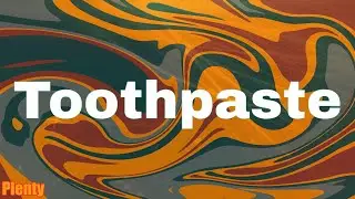 Toothpaste - Wacotron (Lyrics)