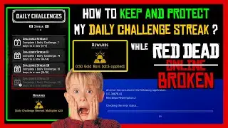How To PROTECT your Daily Challenge Streak while Red Dead Online is currently BROKEN