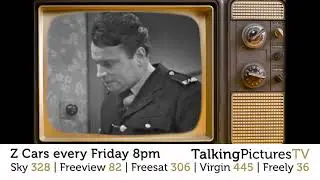 Z Cars по пятницам в 20:00 на Talking Pictures TV. Sky 328, Freeview 82, Virgin 445, Freesat 306.