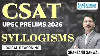 CSAT 2026 | UPSC Prelims 2026 | Syllogisms | Reasoning #csat #upsc2026 #upscprelims