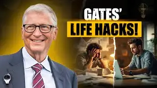 Bill Gates' 6 Daily Habits for MAXIMUM Productivity