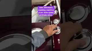 how to you washing machine Machine Repair dryer  slow speed problem solve #washingmachine #youtube