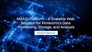 A Scalable, Web-Based Platform for Proteomics Data Processing, Result Storage and Analysis