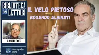 BdL - Il velo pietoso di Edoardo Albinati letto da Daniele Poto
